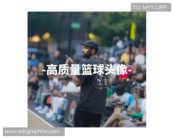 篮球明星与女星头像的魅力碰撞展现时尚与运动的完美结合